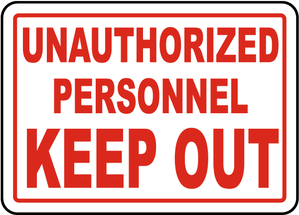 Unauthorized Sign Free Download PNG HD PNG Image