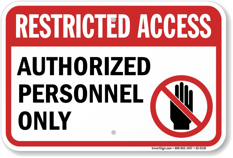 Https youtube com t restricted access 2. Restricted access. Authorized personnel знак. Authorized personnel only. Restricted access sign.